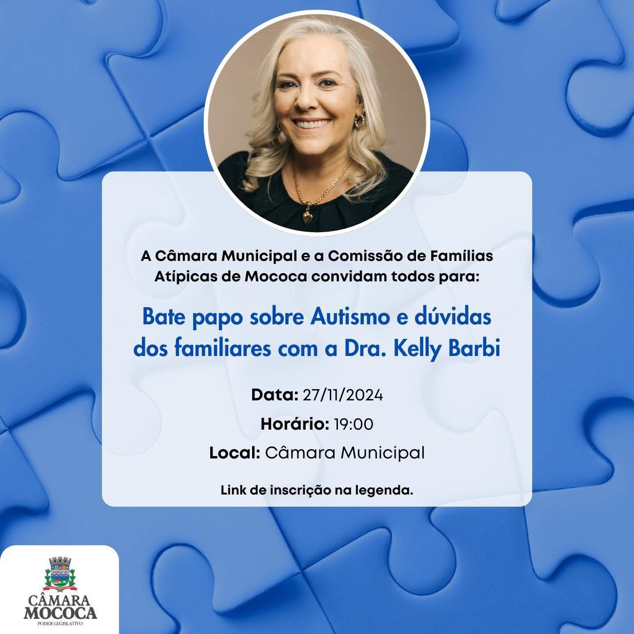 Palestra sobre autismo com Dra. Kelly Barbi será organizara pela Câmara Municipal de Mococa e a Comissão de Famílias Atípicas ⬇️ 